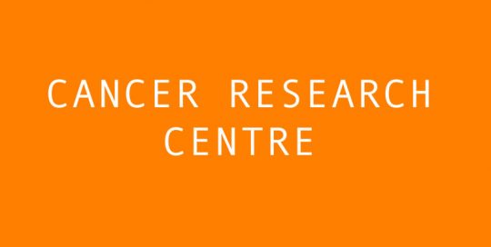 CANCER RESEARCH CENTRE